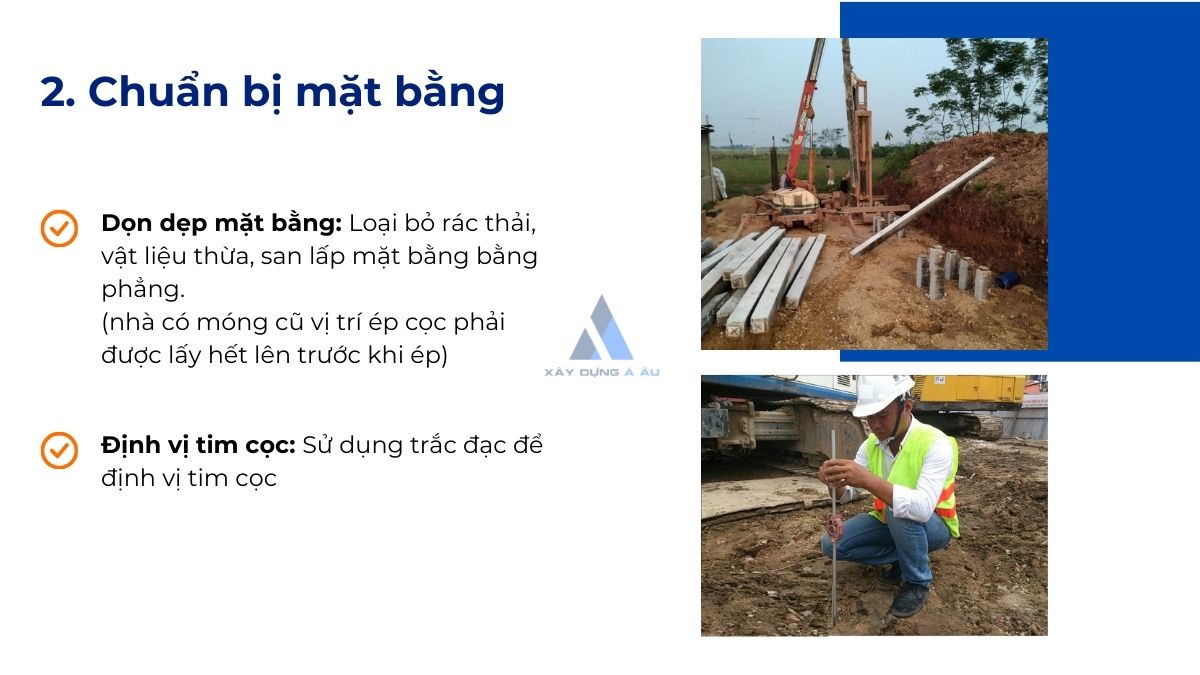 Chuẩn bị mặt bằng thi công móng cọc