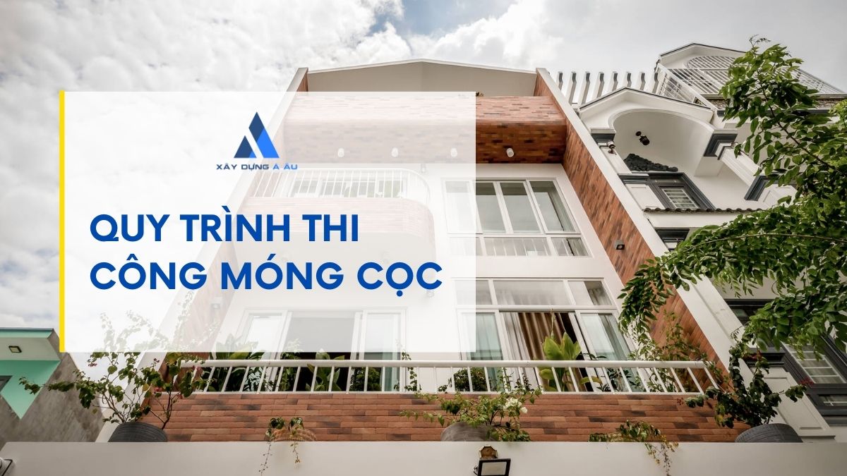 Quy trình thi công móng cọc 