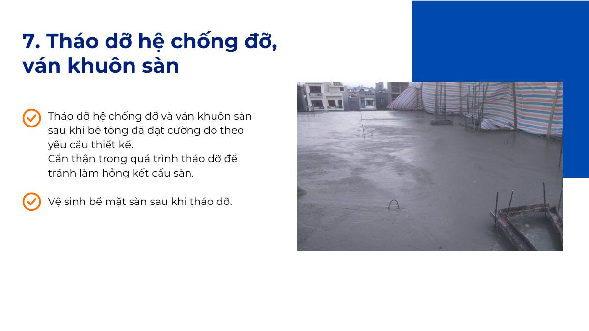 Tháo dỡ hệ chống đỡ, ván khuôn 