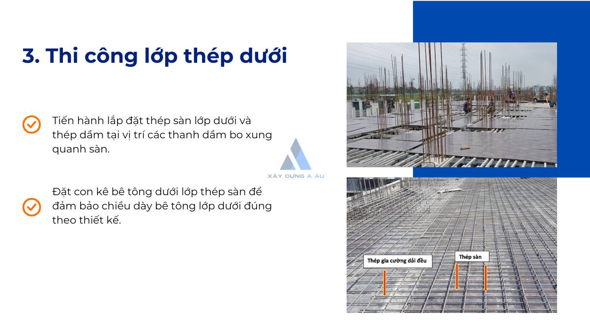 Thi công lớp thép dưới 